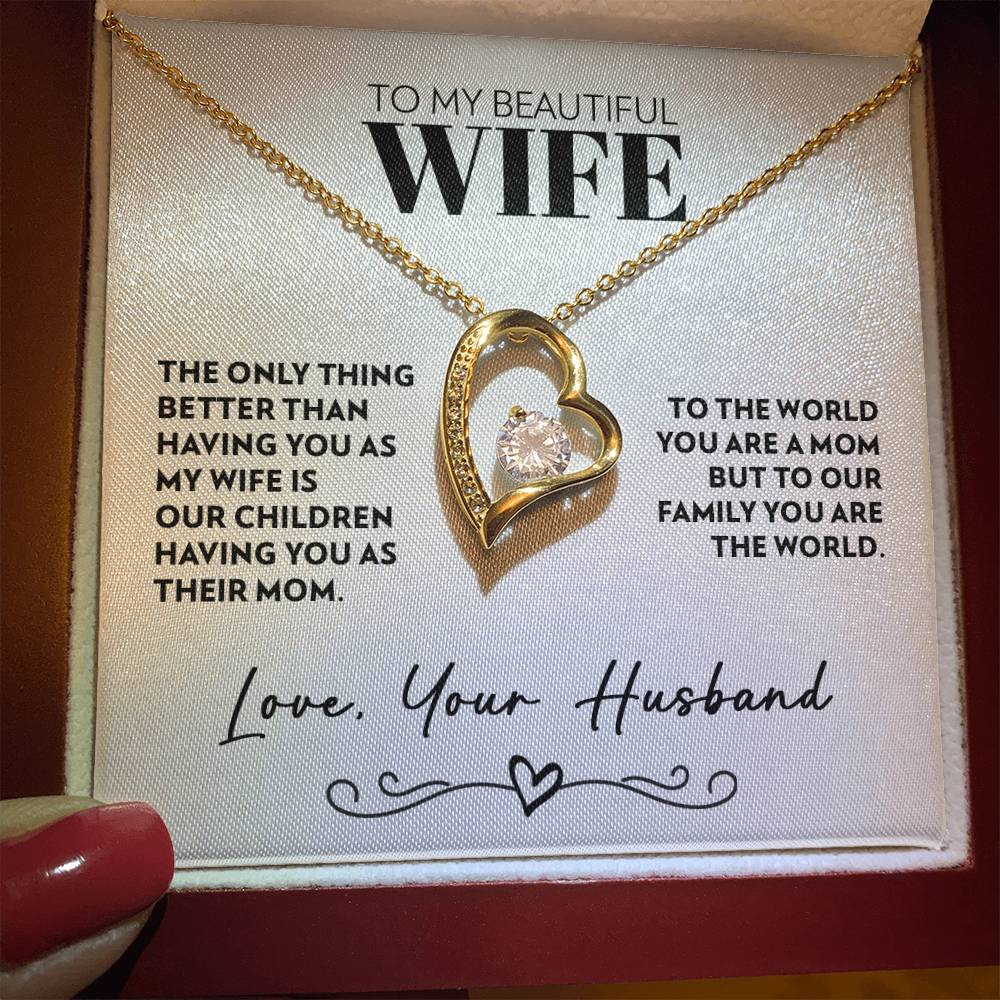 To Wife (From Husband) - Only Thing Better - Forever Love Necklace