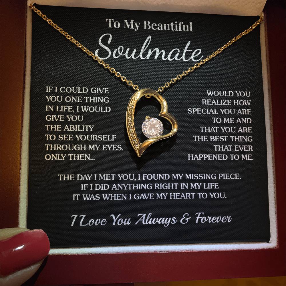 To My Soulmate - My Heart - Forever Love Necklace