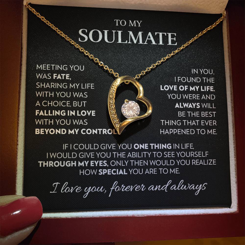 To Soulmate - Love Of My Life - Forever Love Necklace