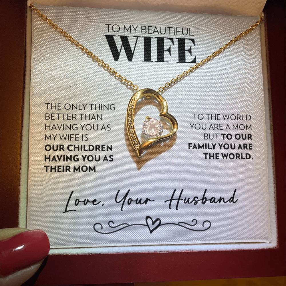 To Wife (From Husband) - Only Thing Better - Forever Love Necklace