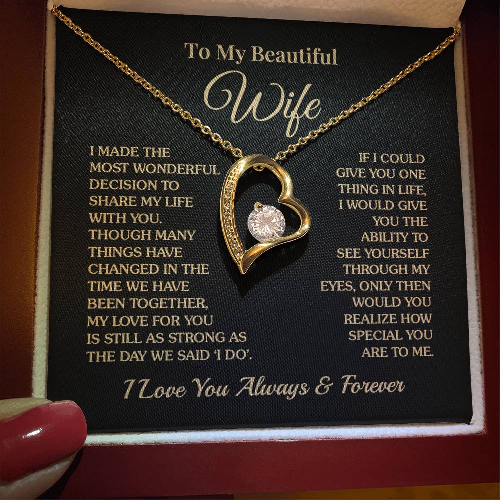To My Beautiful Wife - Still As Strong - Forever Love Necklace