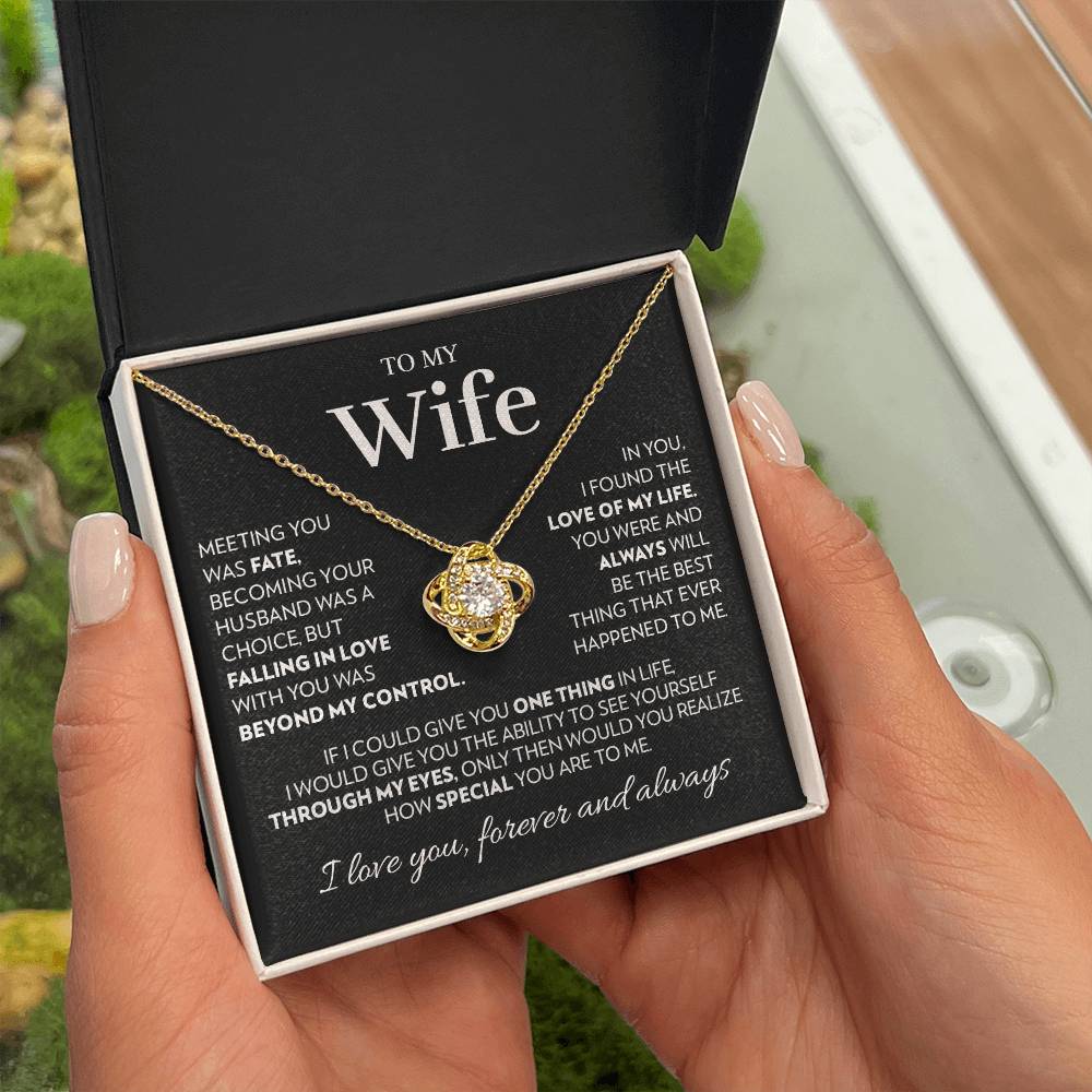 Gift for Wife - Love of My Life - Love Knot Necklace