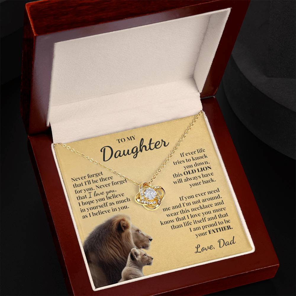 To My Daughter (From Dad) - This Old Lion Will Always Have Your Back - Love Knot Necklace