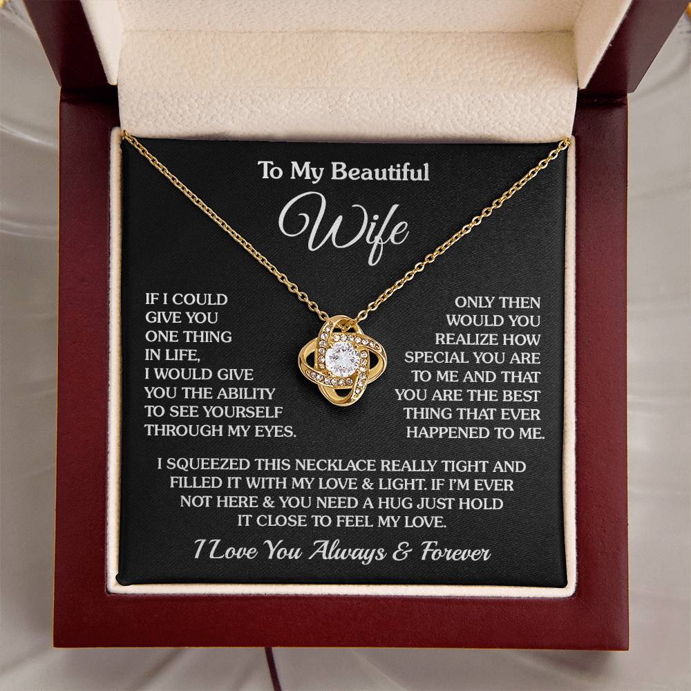 To My Wife - The Best Thing - Love Knot Necklace