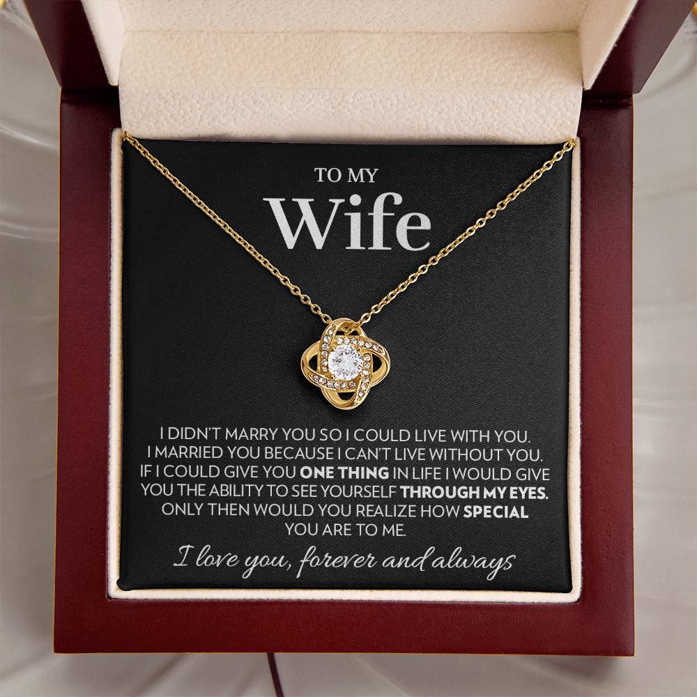 To My Wife - Marry You - Love Knot Necklace