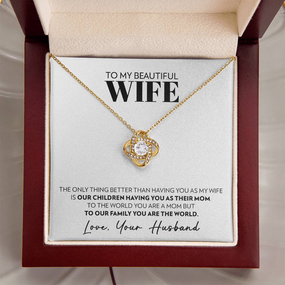 To My Wife - Only Thing Better - Love Knot Necklace