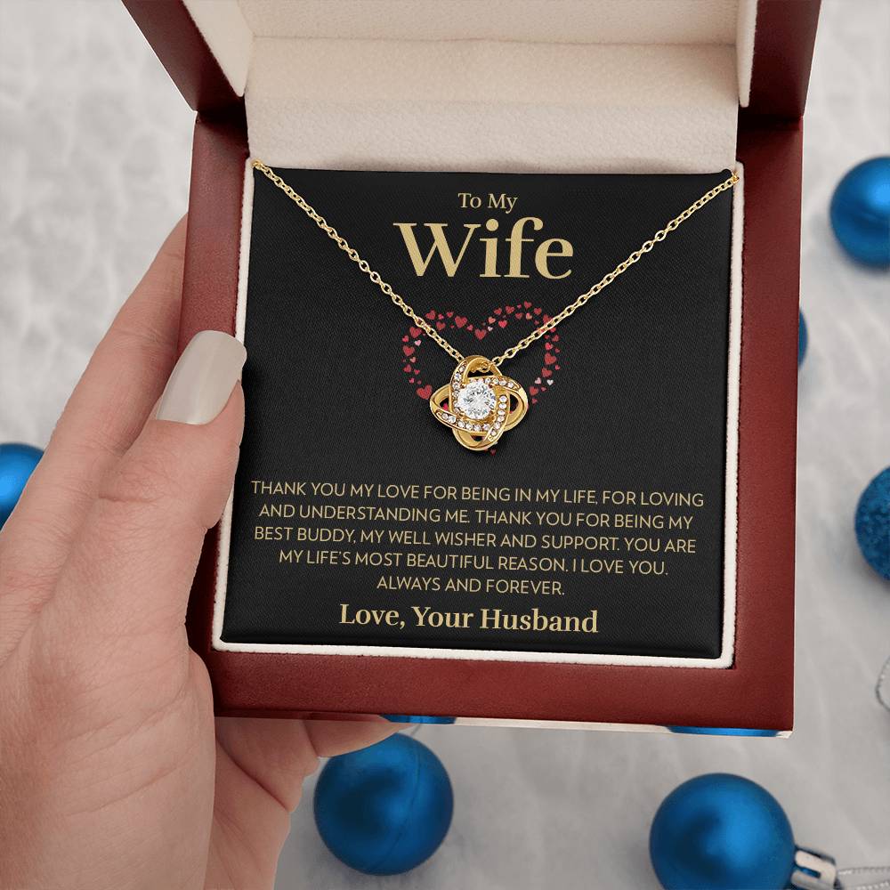 To My Wife - Most Beautiful Reason - Love Knot Necklace