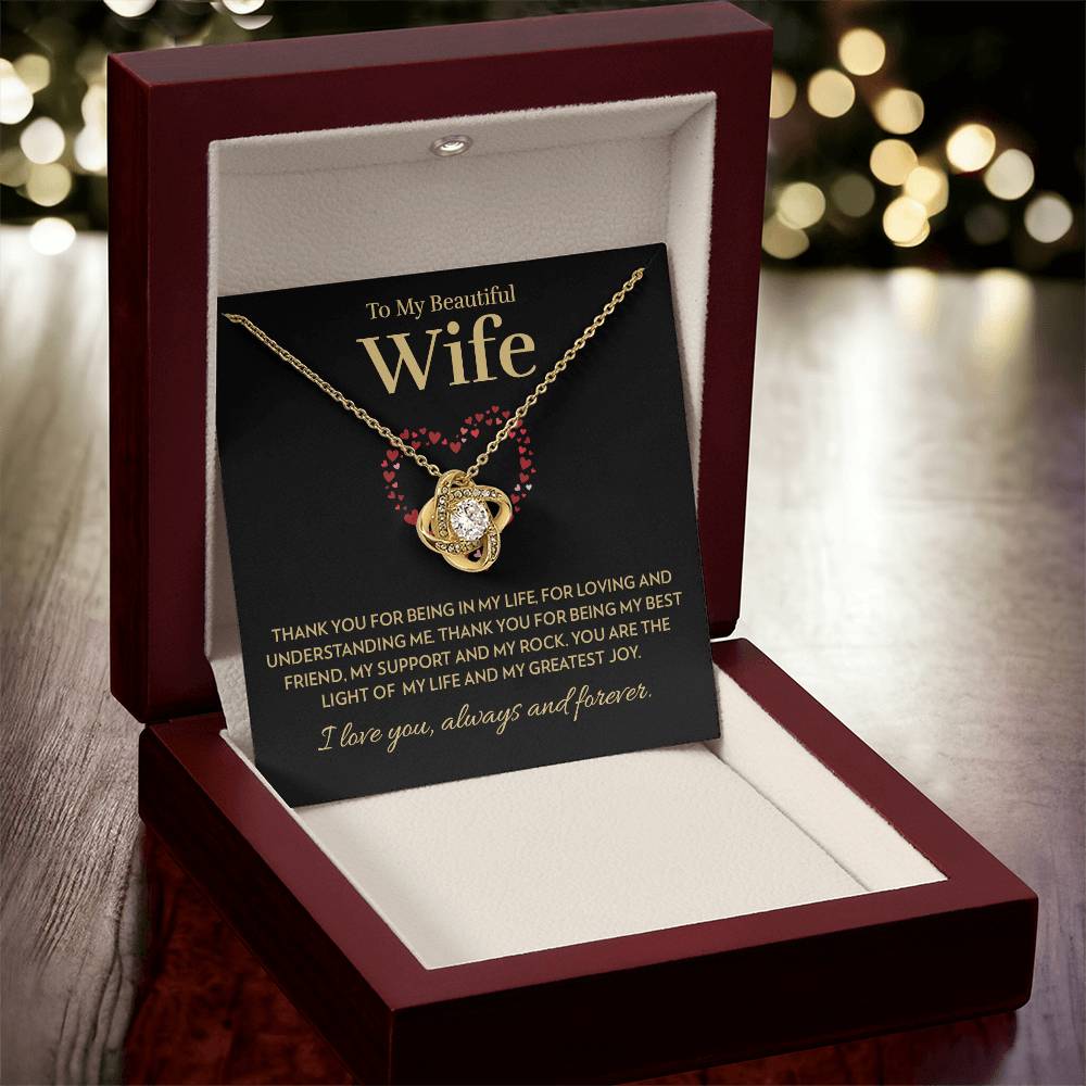 Wife - Light of My Life - Love Knot Necklace