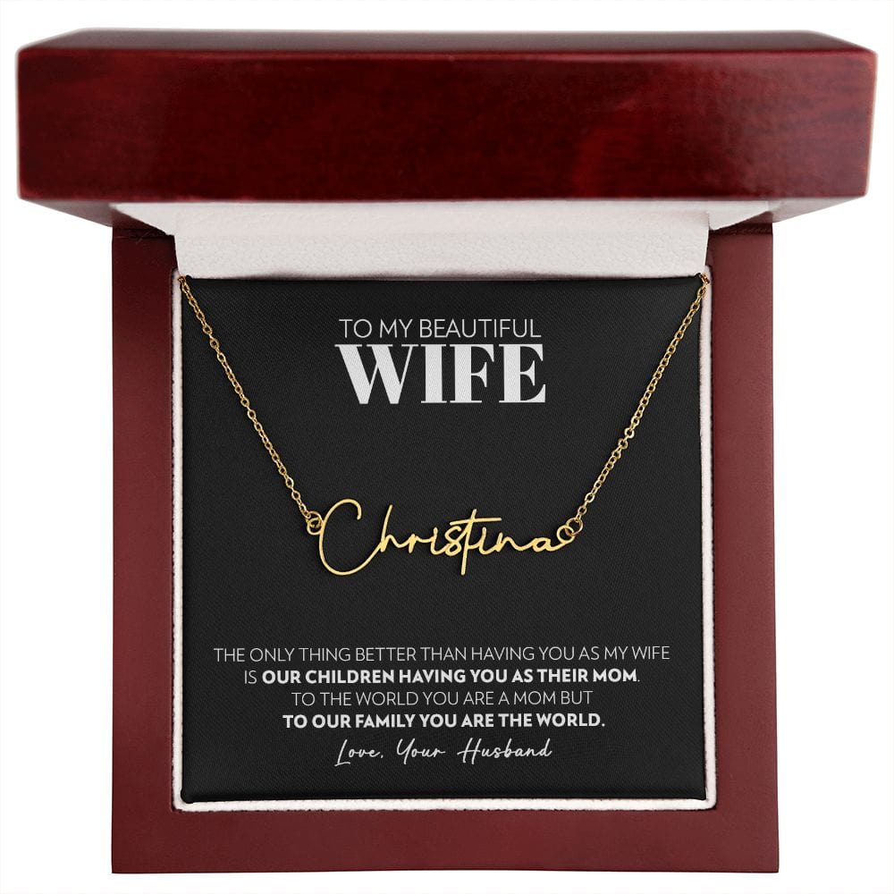 Wife - Only Thing Better - Signature Style Name Necklace