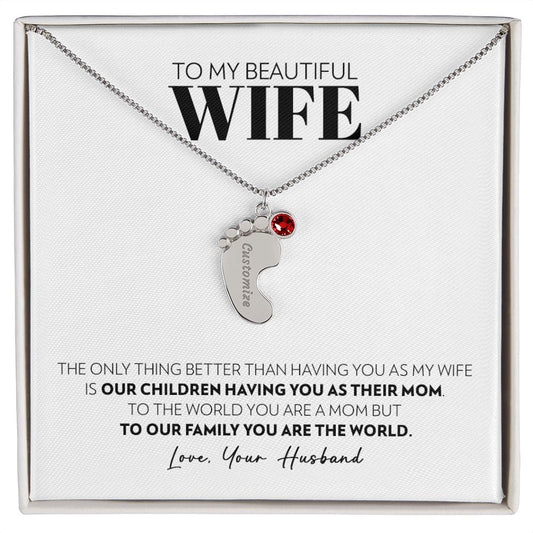 Wife - Only Thing Better - Custom Baby Feet Necklace with Birthstone