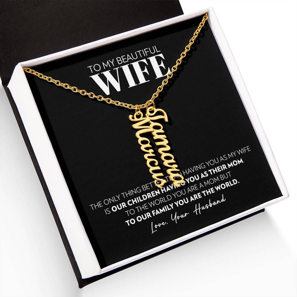Wife - Only Thing Better - Custom Vertical Name Necklace