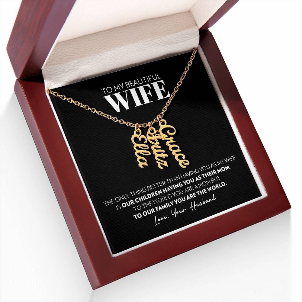 Wife - Only Thing Better - Custom Vertical Name Necklace