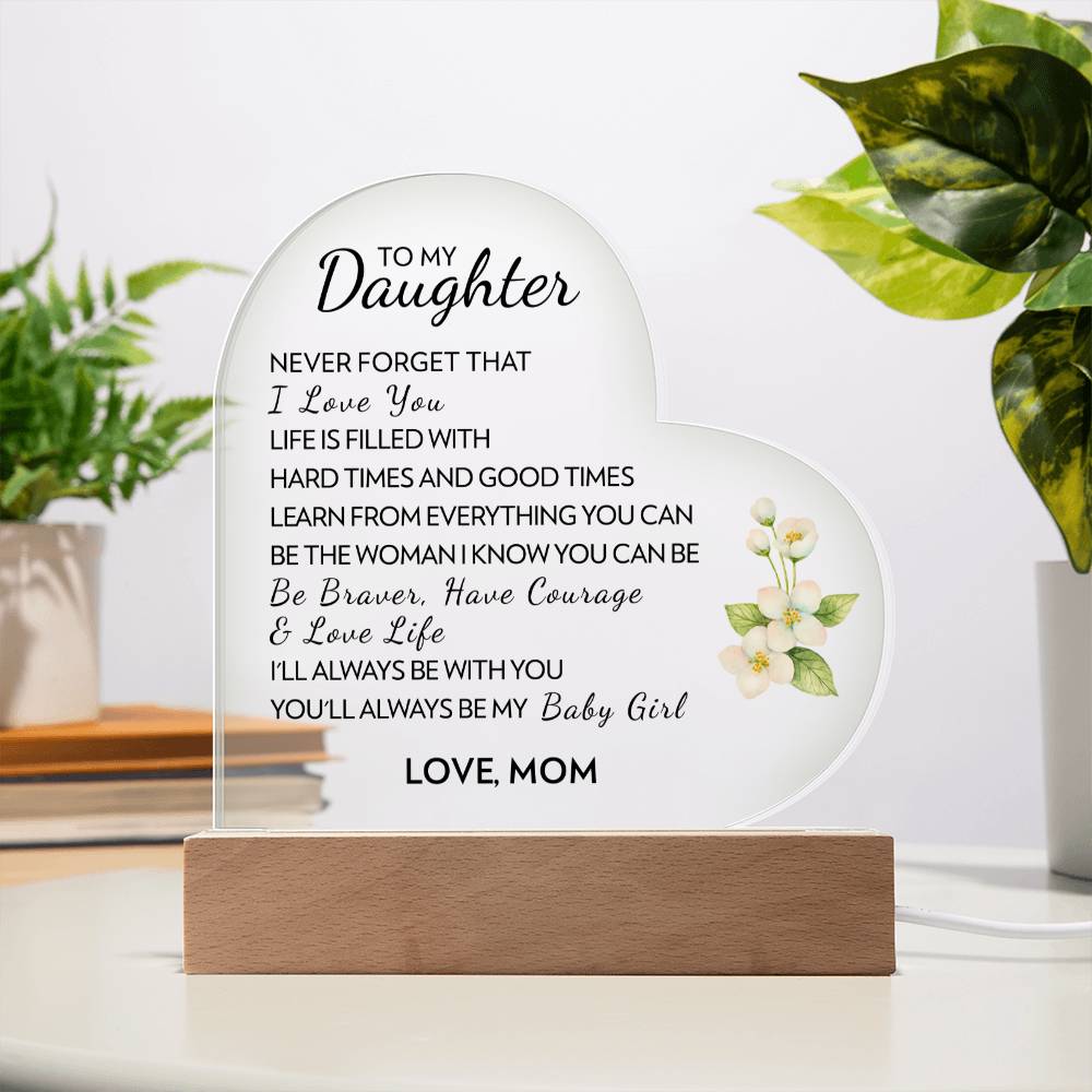 Daughter (From Mom) - Love Life (Black) - Acrylic Heart