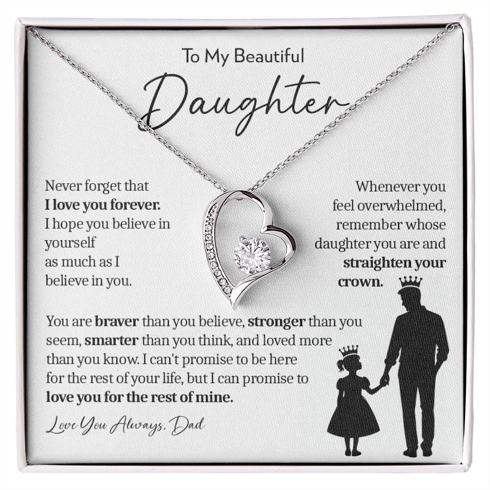 To My Daughter (From Dad) - Straighten Your Crown - Forever Love Necklace