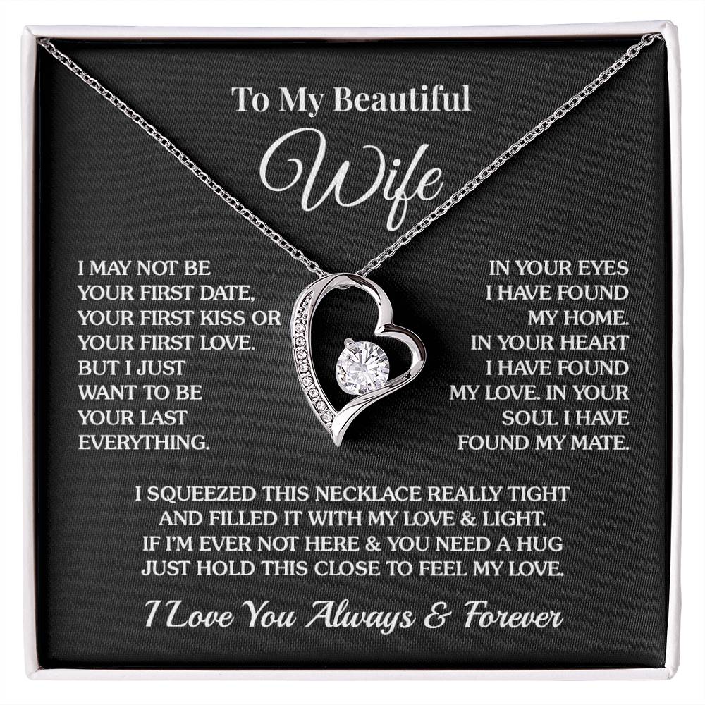 To My Wife - Last Everything - Forever Love Necklace