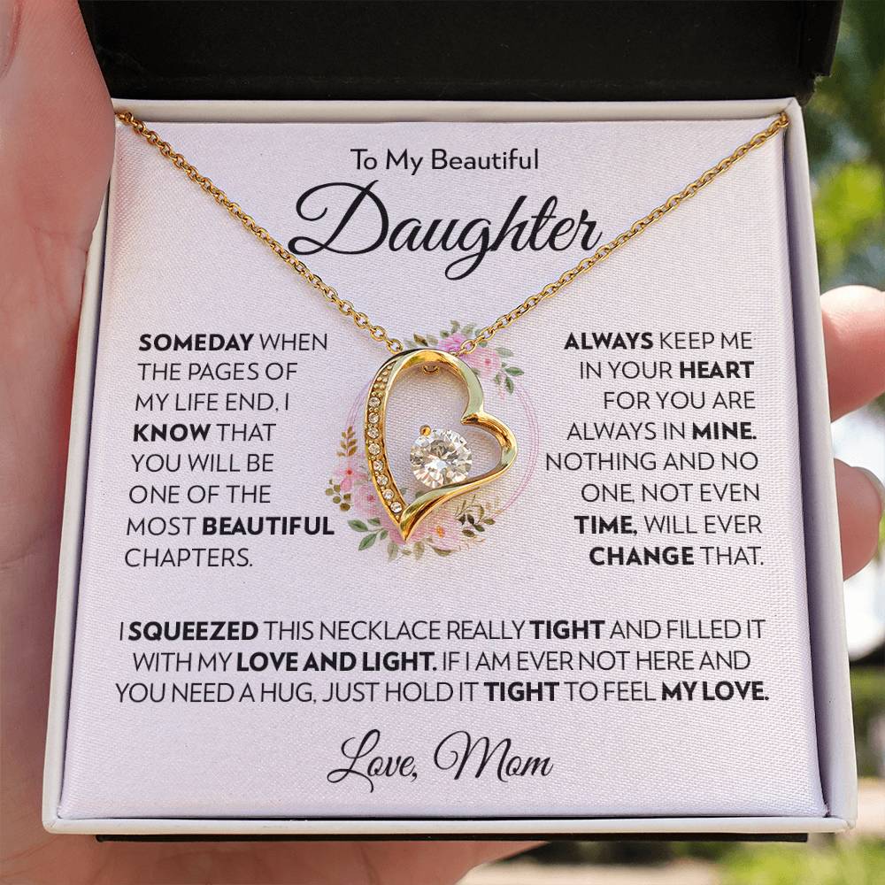 To My Beautiful Daughter (From Mom) - Always Keep Me In Your Heart - Forever Love Necklace