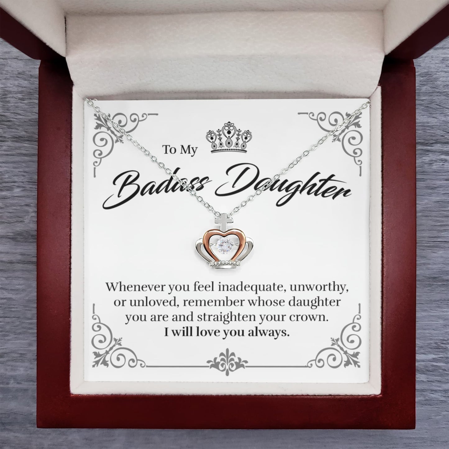 To Daughter - Straighten Your Crown - Crown Pendant Necklace