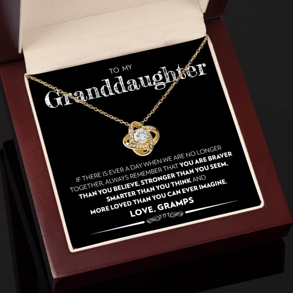 Granddaughter - If there Is Ever A Day - Love Knot Necklace - Custom Signature