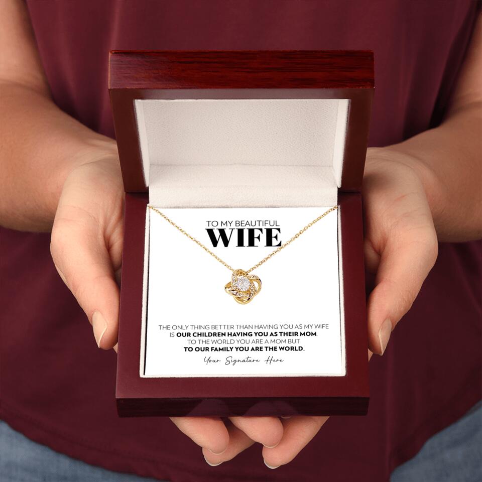 Wife - Only Thing Better - Love Knot Necklace - Custom Signature