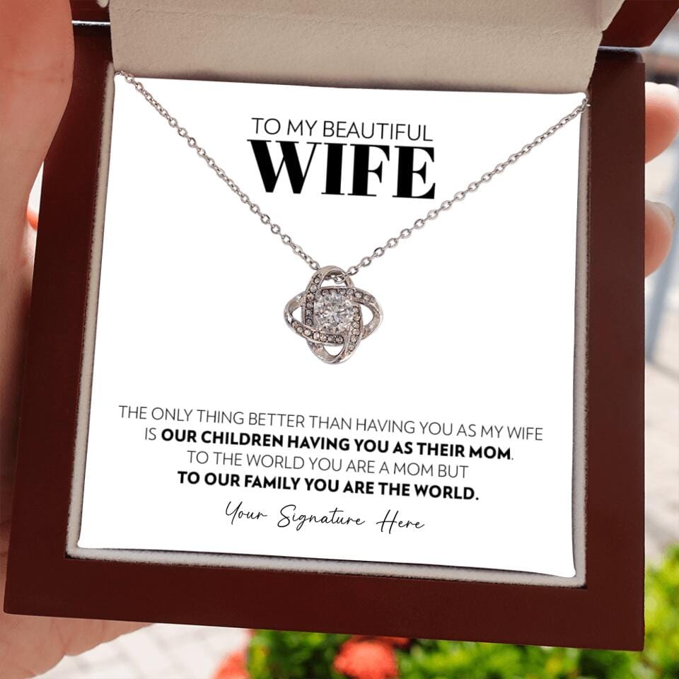 Wife - Only Thing Better - Love Knot Necklace - Custom Signature