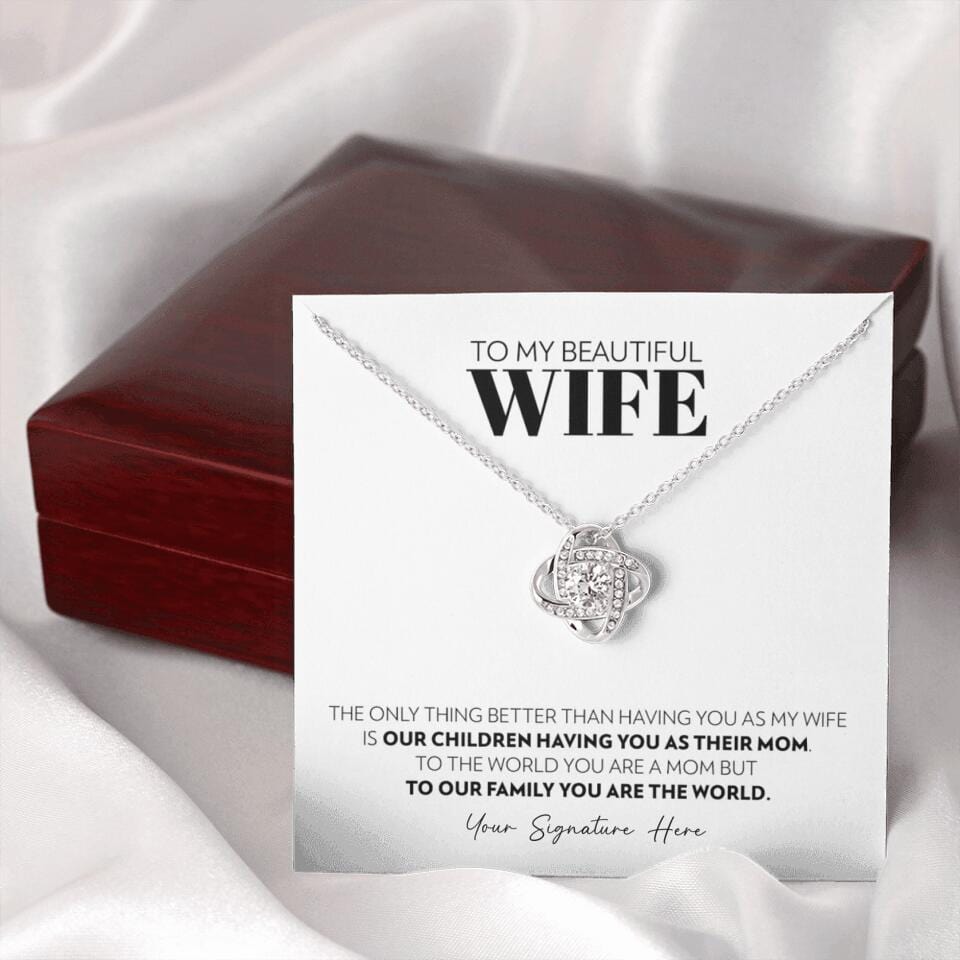 Wife - Only Thing Better - Love Knot Necklace - Custom Signature