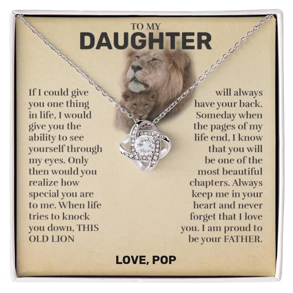 Daughter (From Dad) - This Old Lion - Love Knot Necklace - Custom Signature