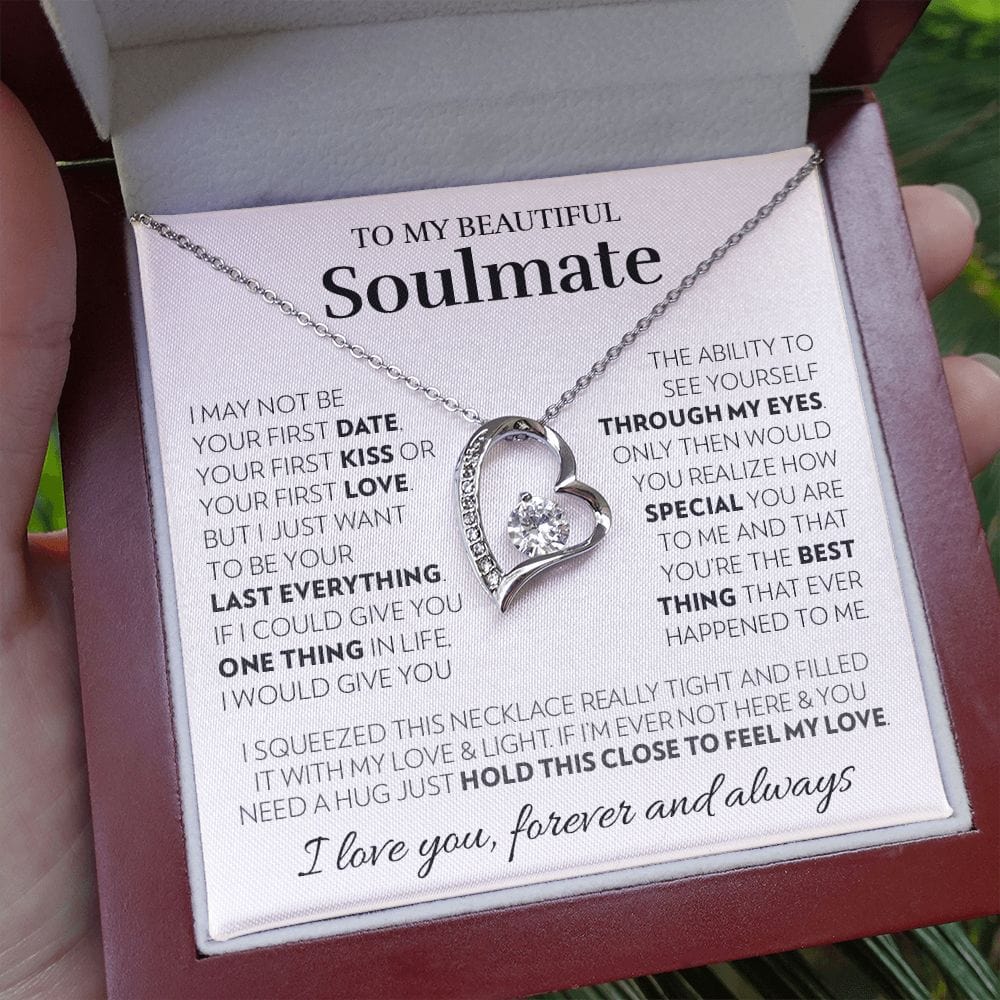 To My Soulmate - Feel My Love - Forever Love Necklace