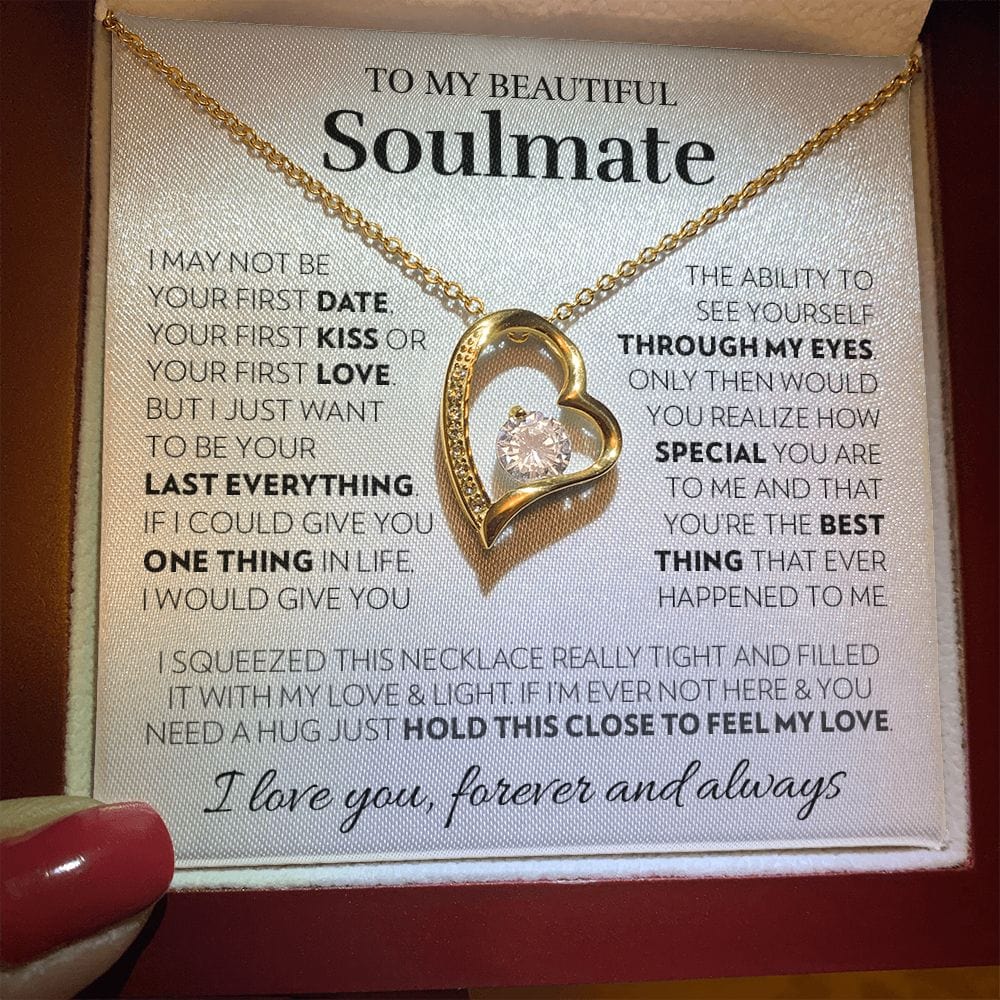To My Soulmate - Feel My Love - Forever Love Necklace