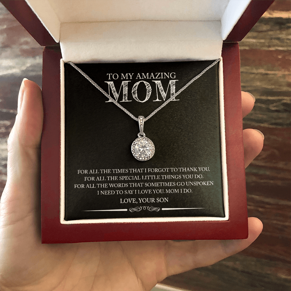 Mom (From Son) - For All The Times - Eternal Hope Necklace