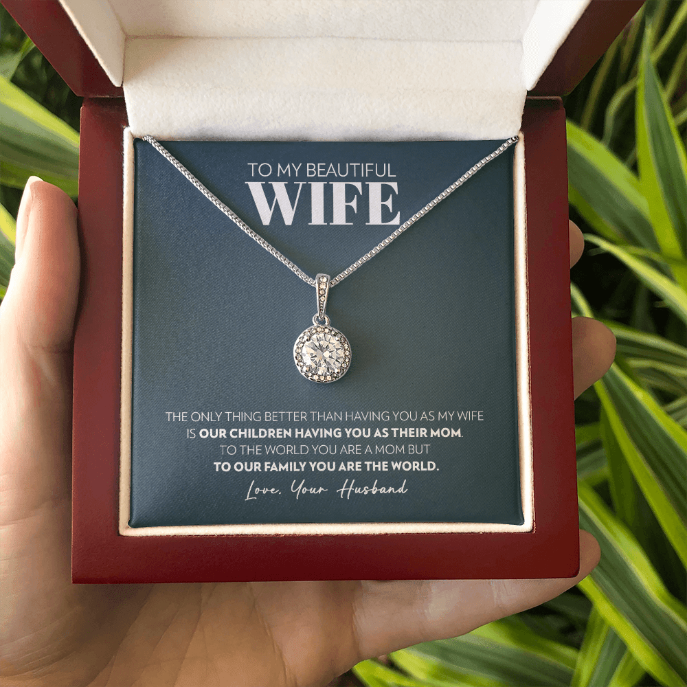 Wife - Only Thing Better - Eternal Hope Necklace