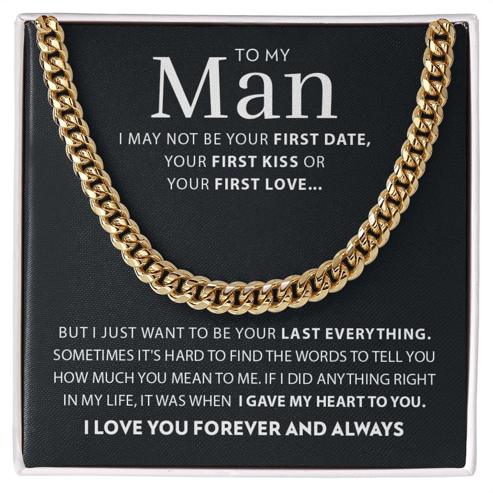 To My Man - My Heart - Cuban Link Chain