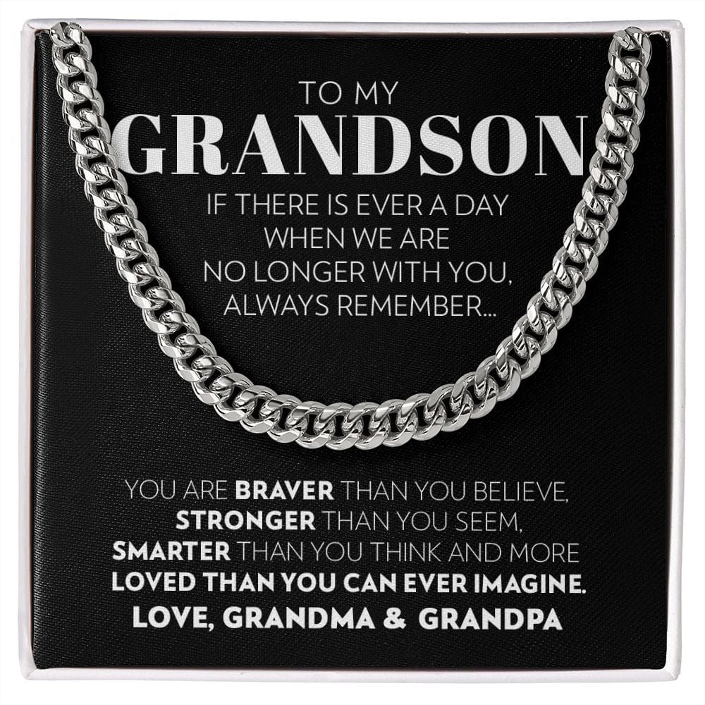 Grandson (From Grandma & Grandpa) - If There is Every a Day - Cuban Link Chain