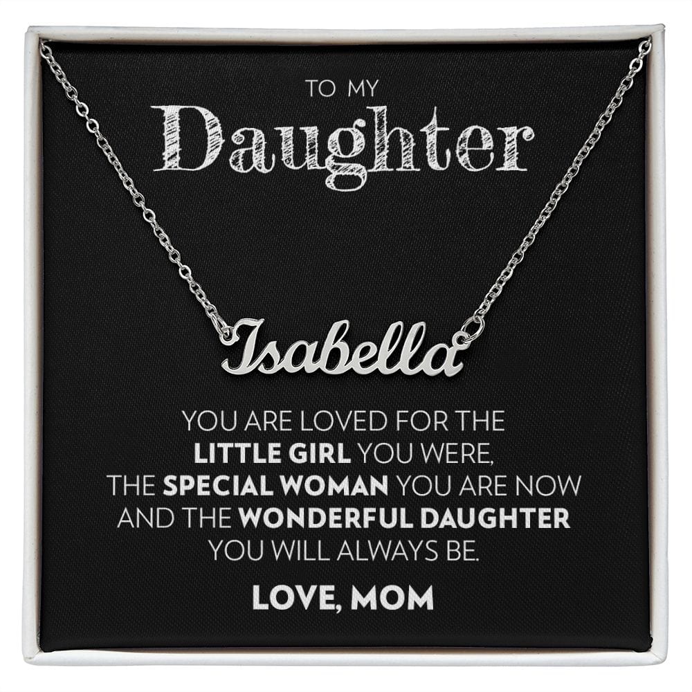 To My Daughter (From Mom) - Wonderful Daughter - Custom Name Necklace
