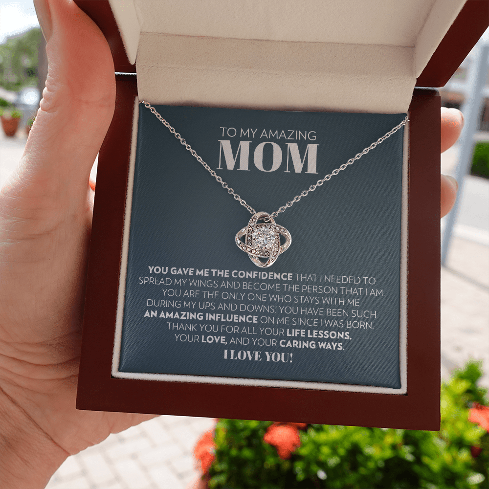 Mom (From Son/Daughter) - You Gave Me The Confidence - Love Knot Necklace