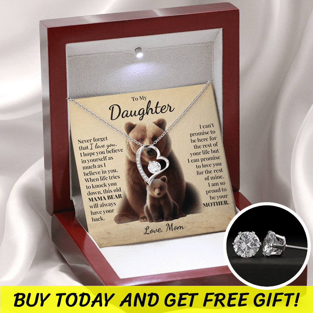 To My Daughter (From Mom) - This Old Mama Bear - Forever Love Necklace and Free Gift