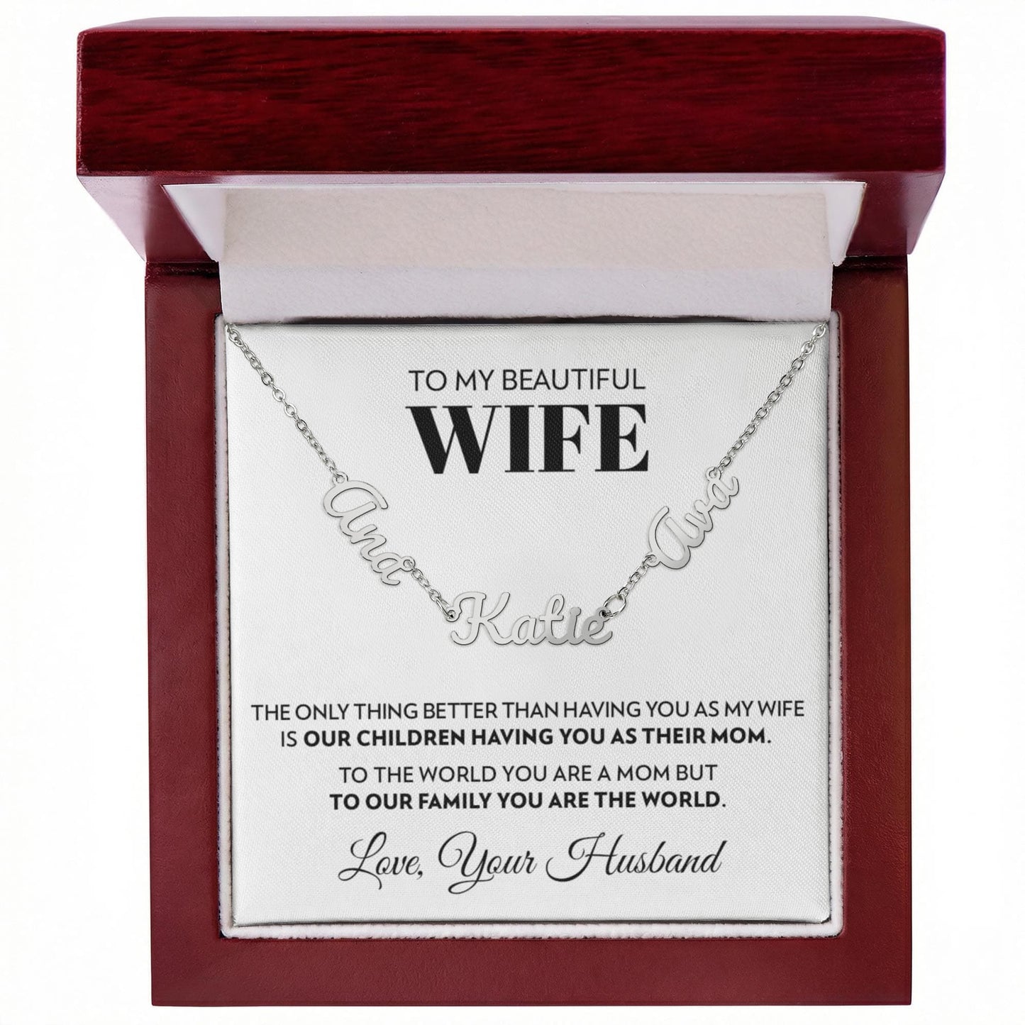 To My Wife - Only Thing Better - Multiple Name Necklace