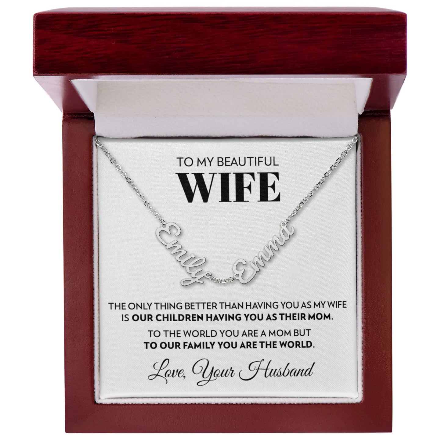 To My Wife - Only Thing Better - Multiple Name Necklace