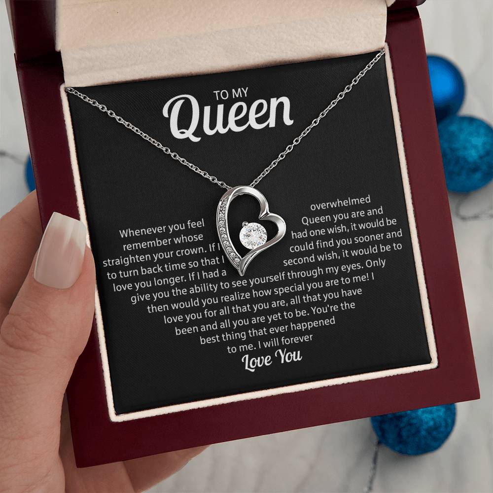 To My Queen - I Will Forever Love You - Forever Love Necklace