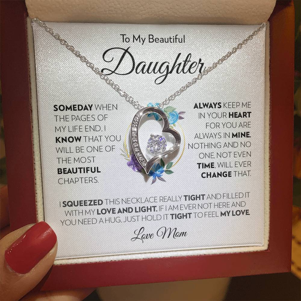 To My Beautiful Daughter (From Mom) - Always Keep Me In Your Heart - Forever Love Necklace - Custom Signature