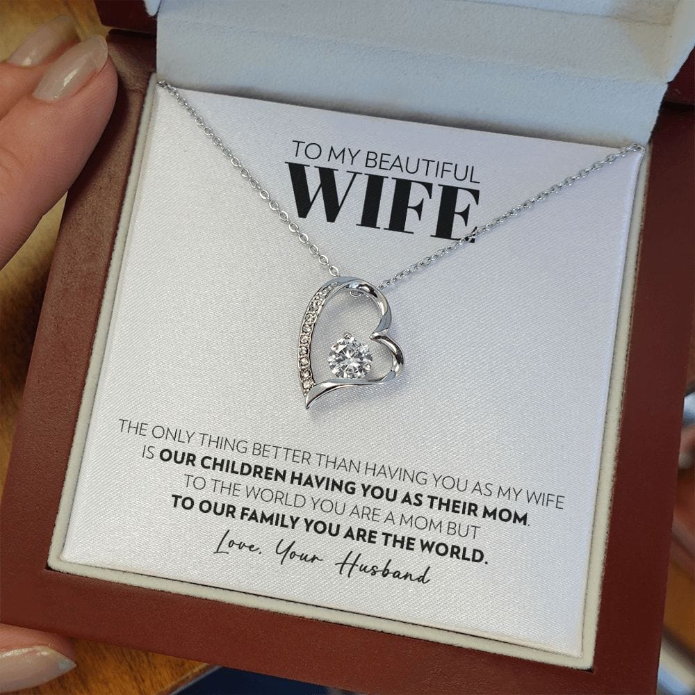 To My Wife - Only Thing Better - Forever Love Necklace