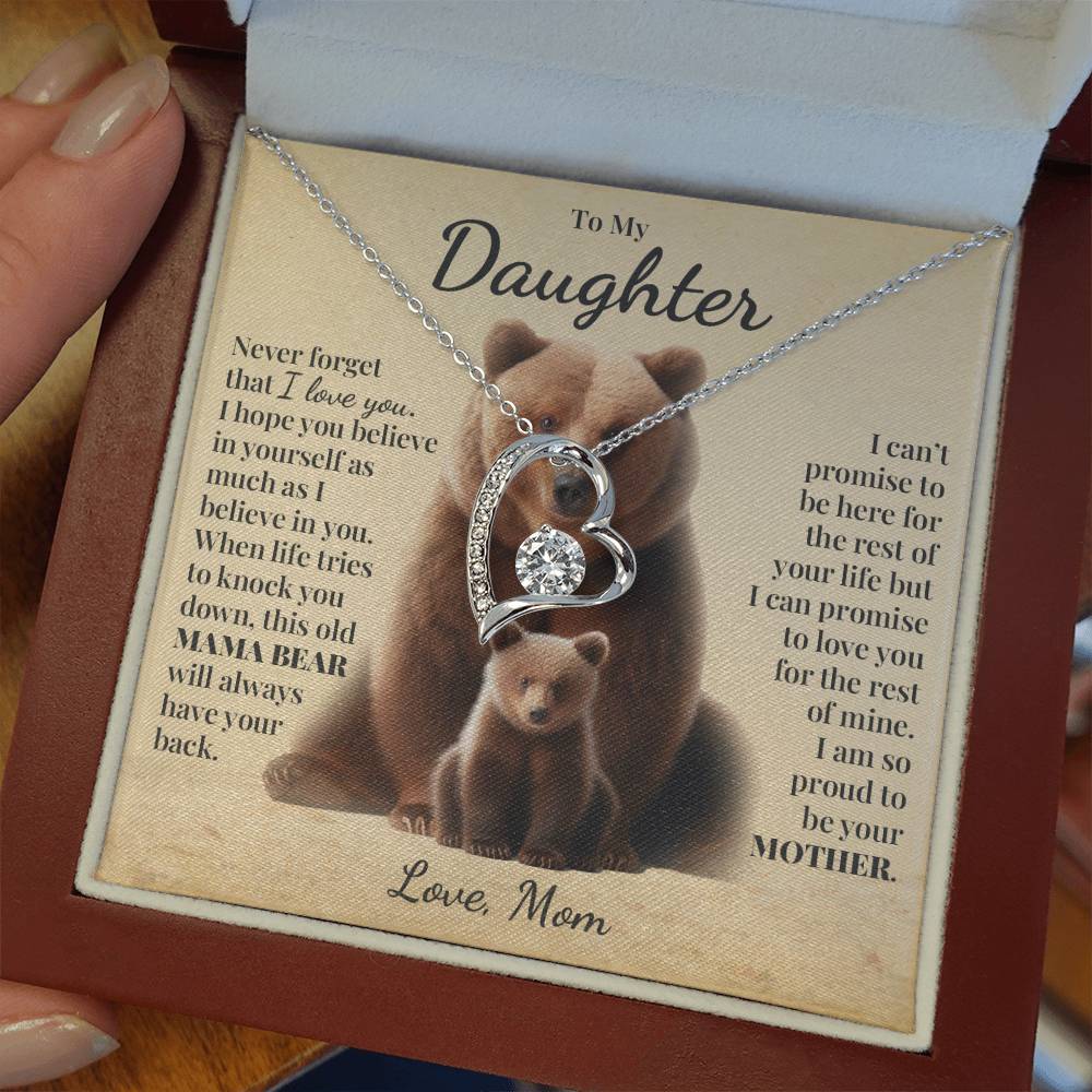 To My Daughter (From Mom) - This Old Mama Bear - Forever Love Necklace and Free Gift