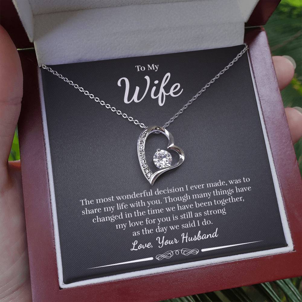 To My Wife - The Most Wonderful Decision - Forever Love Necklace