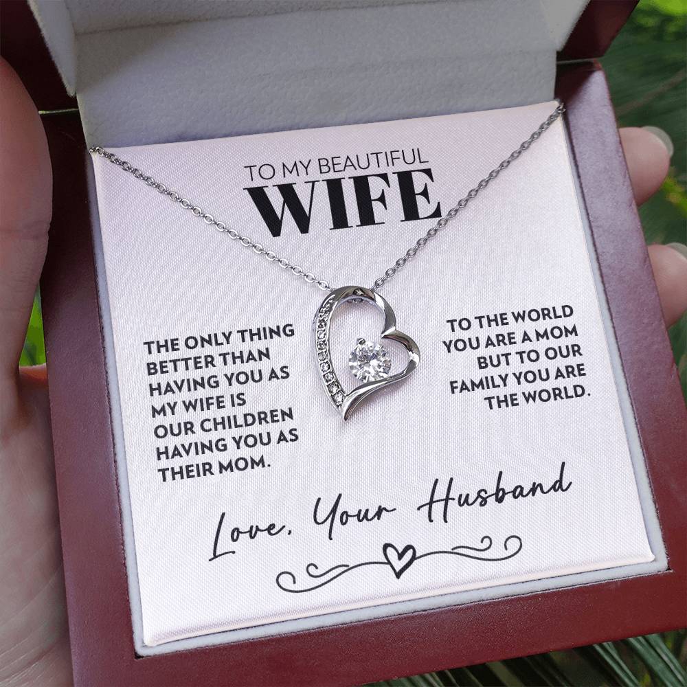 To Wife (From Husband) - Only Thing Better - Forever Love Necklace