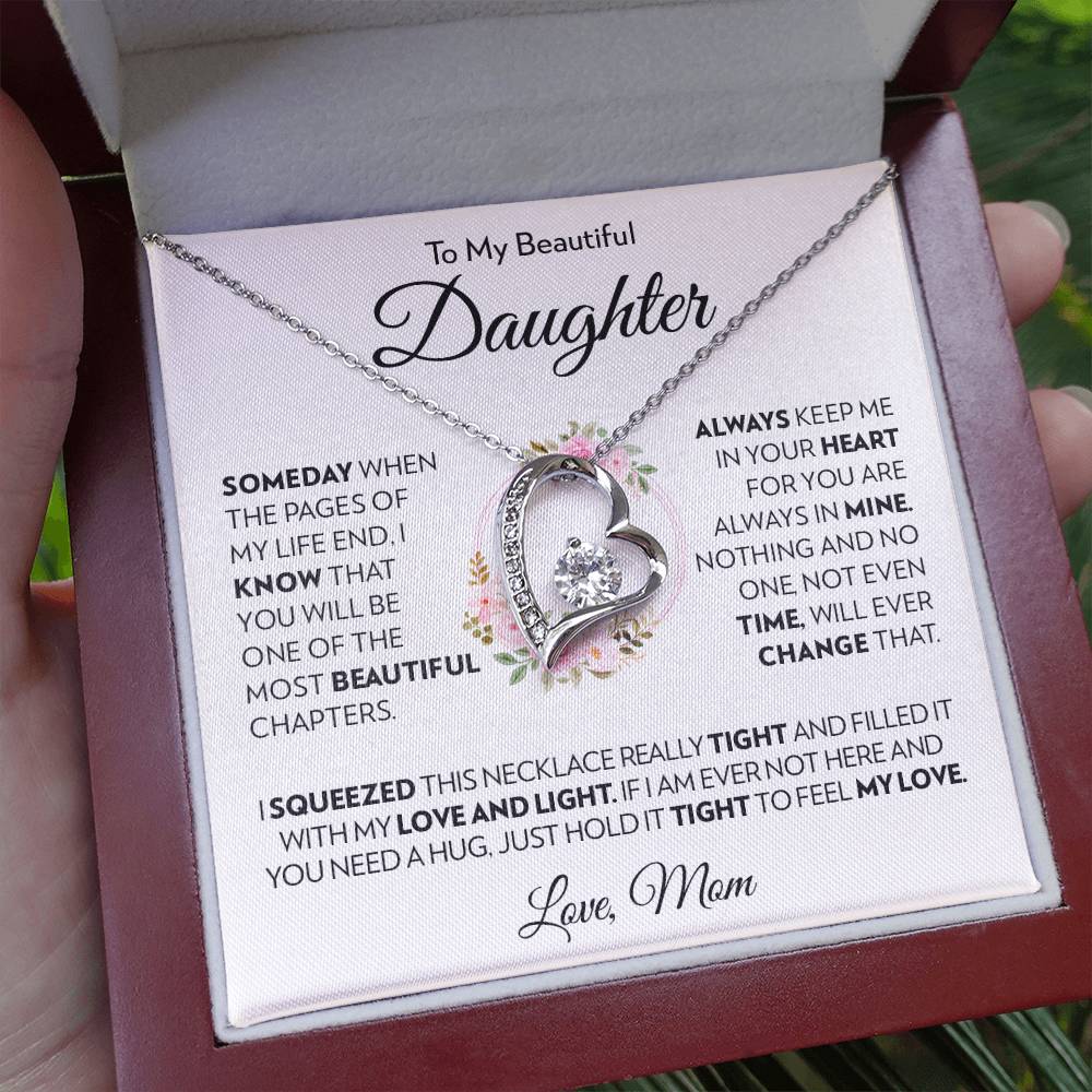 To My Beautiful Daughter (From Mom) - Always Keep Me In Your Heart - Forever Love Necklace