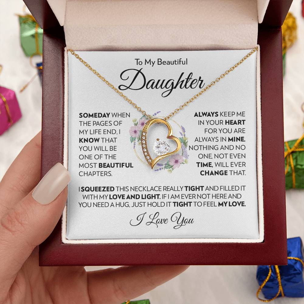 To My Beautiful Daughter - Always Keep Me In Your Heart - Forever Love Necklace