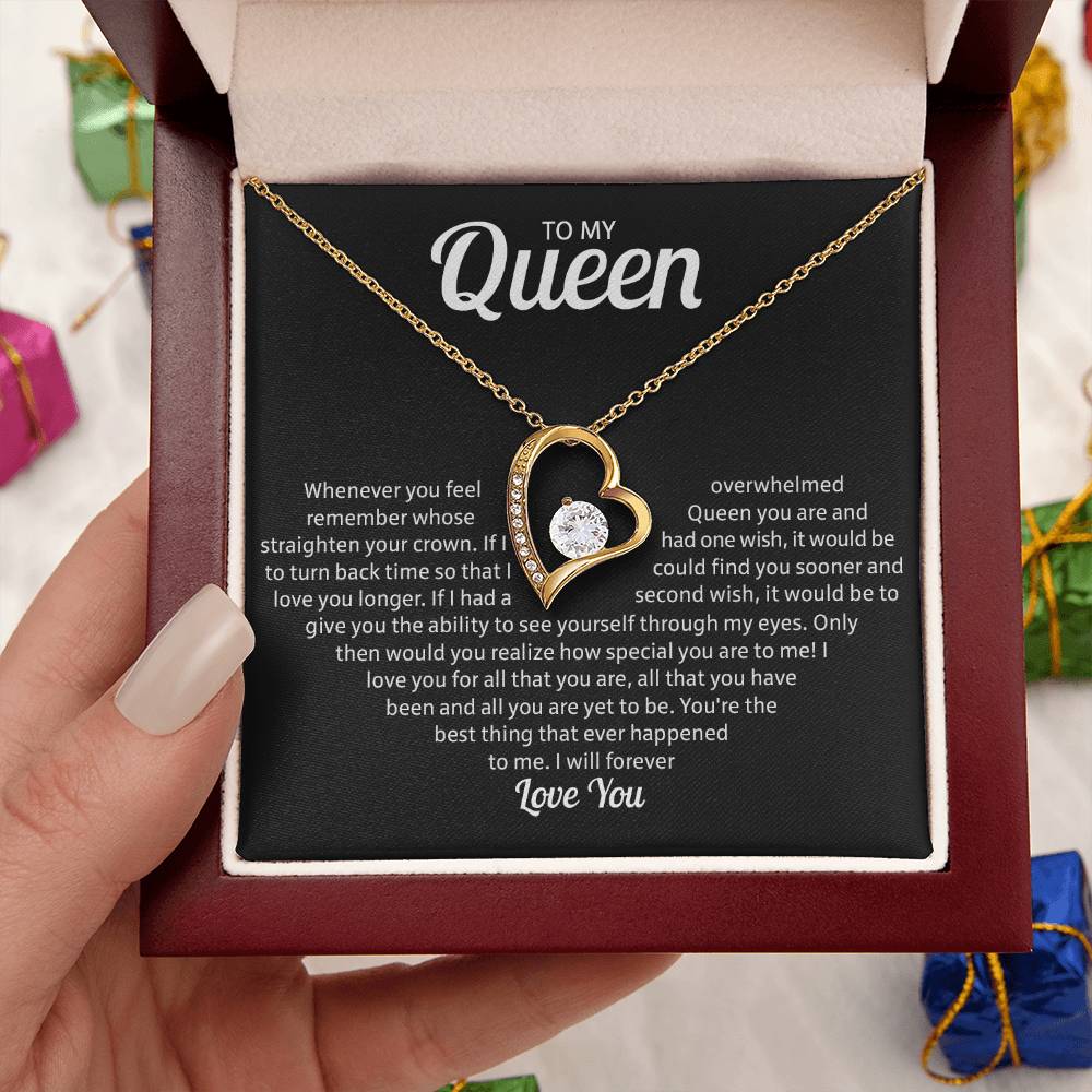 To My Queen - I Will Forever Love You - Forever Love Necklace