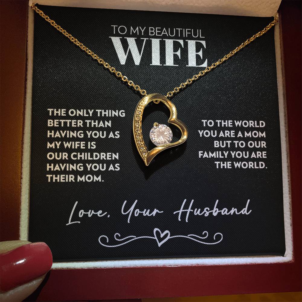 To Wife (From Husband) - Only Thing Better - Forever Love Necklace