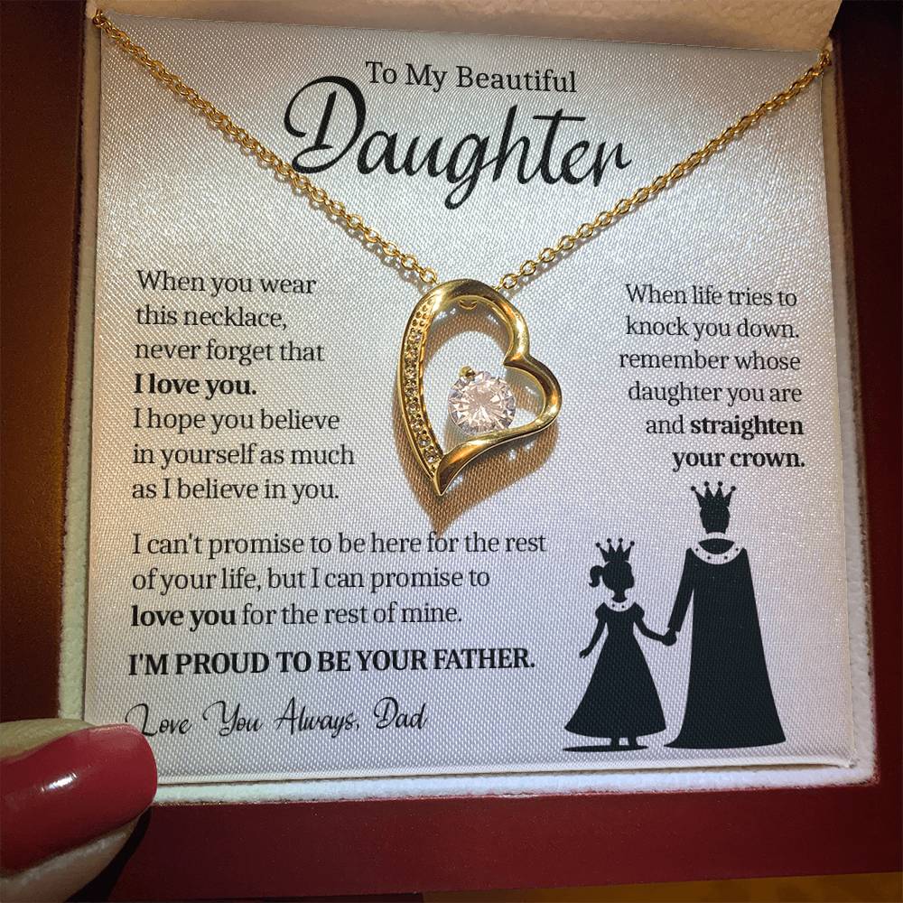 To My Daughter (From Dad) - Straighten Your Crown - Forever Love Necklace