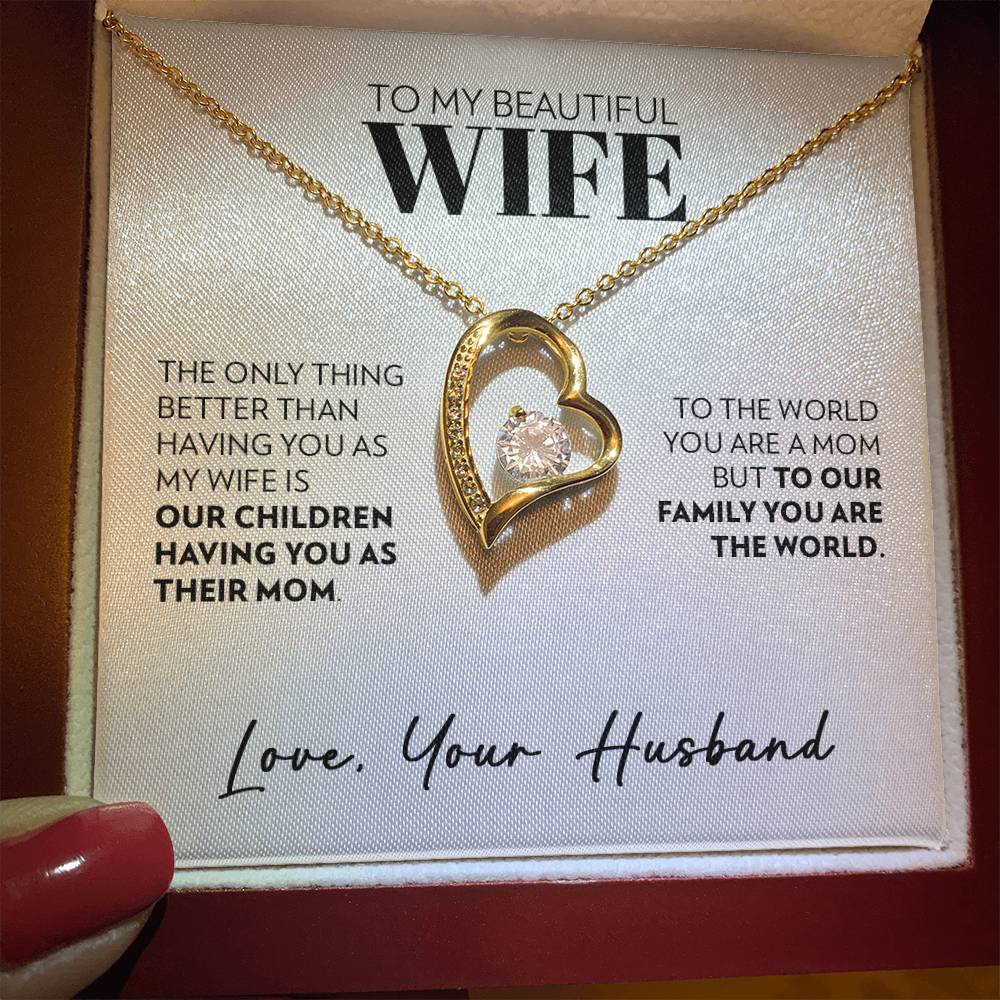 To Wife (From Husband) - Only Thing Better - Forever Love Necklace