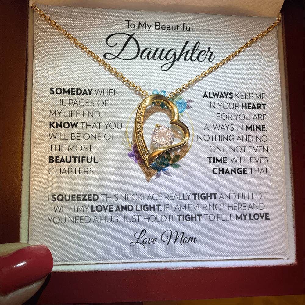 To My Beautiful Daughter (From Mom) - Always Keep Me In Your Heart - Forever Love Necklace - Custom Signature